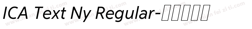 ICA Text Ny Regular字体转换